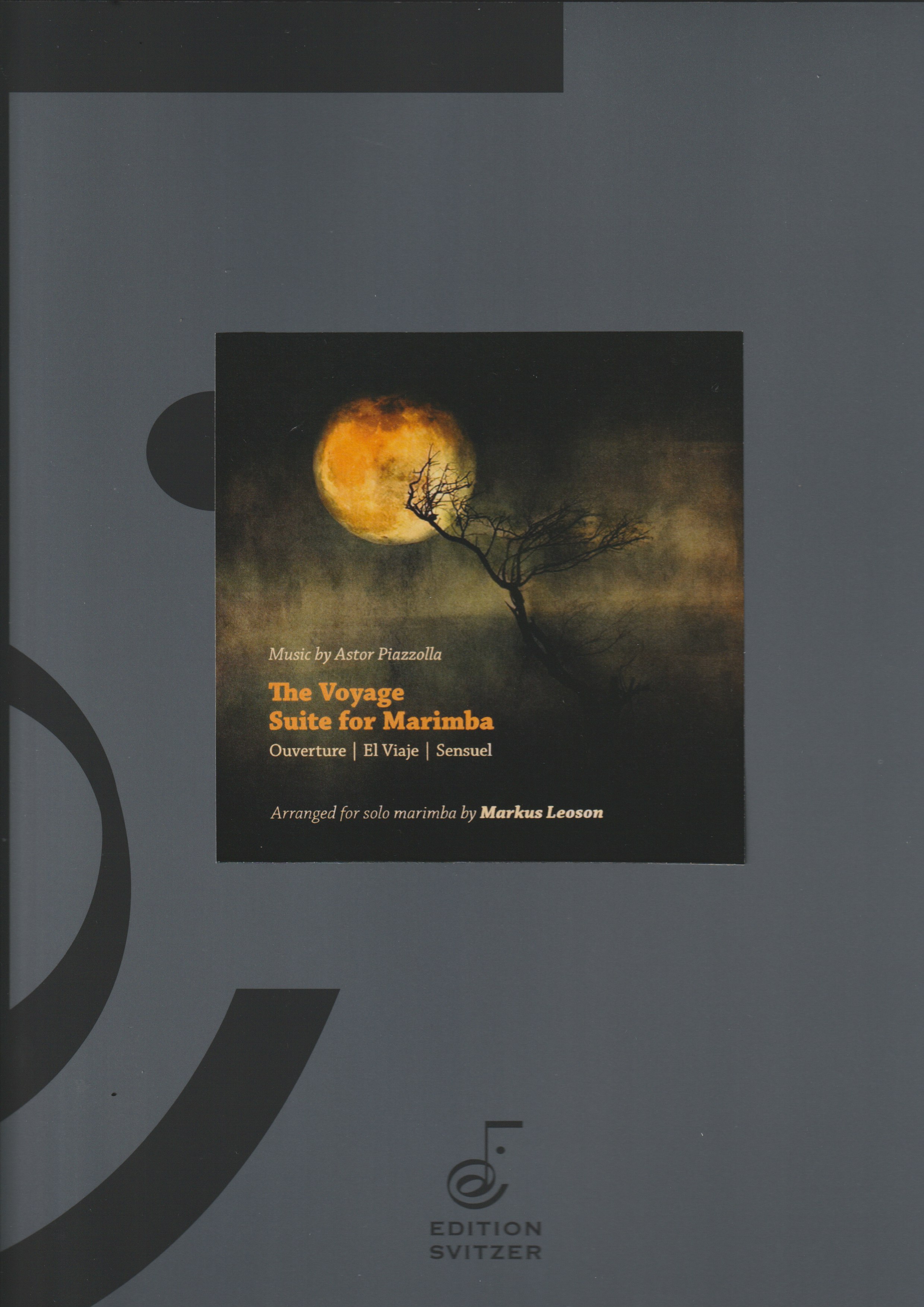 The Voyage - Suite for Marimba The Voyage - Suite for Marimba